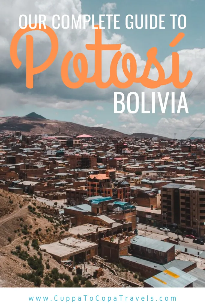 Potosi bolivia travel guide things to do in potosi
