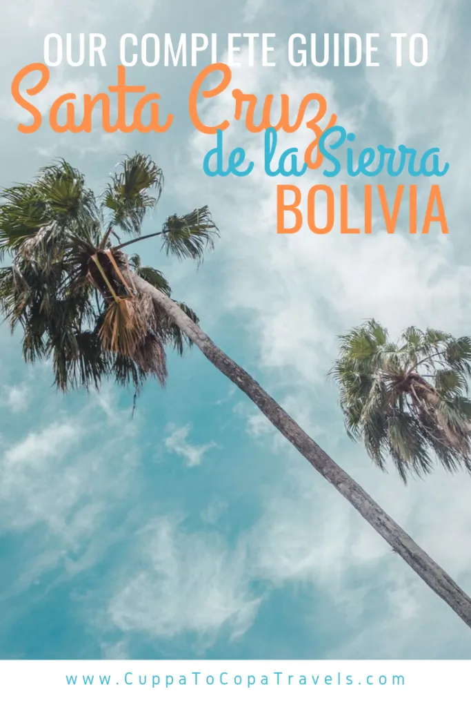 santa cruz de la sierra bolivia parks things to do palm trees