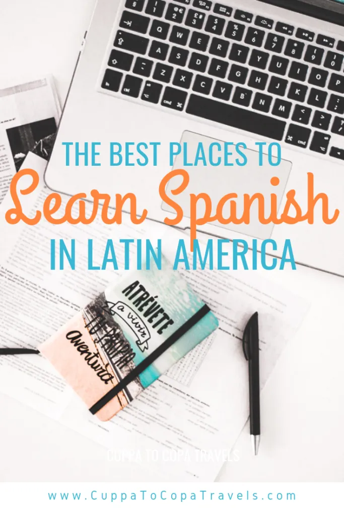 Best places to learn Spanish in South America & Central America Latin America Medellin Colombia Sucre Bolivia Antigua Lake atitlan guatemala spanish course cost of living