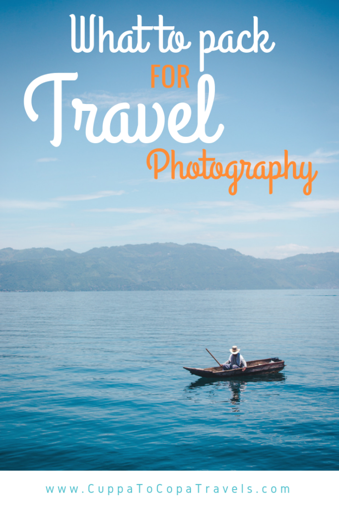 What to pack for travel photography a guide by a travel photographer | South America trip by Cuppa to Copa Travels | Best gear and equipment for photos abroad best lens for travel photography