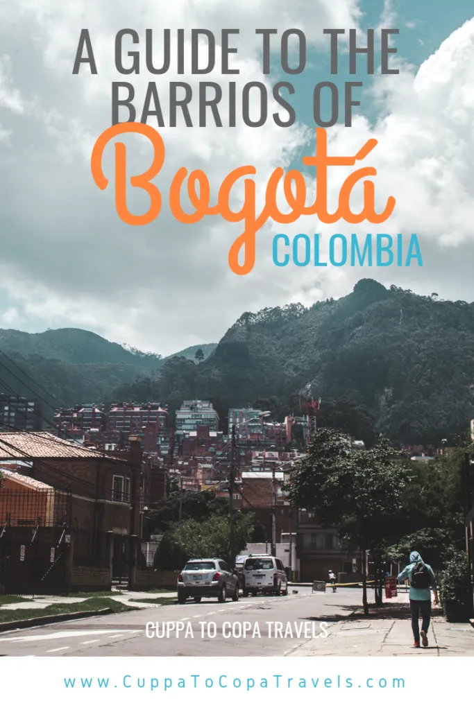 A Guide to where to stay in Bogota, Colombia | is Bogota safe?