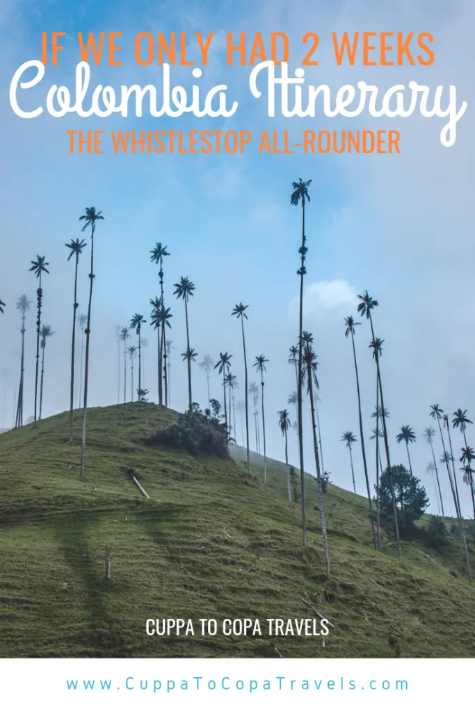2 weeks in Colombia itinerary: whistlestop all-rounder tour | Key places to visit in a 2 week trip to Colombia