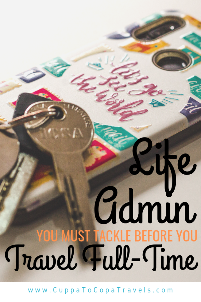 Life admin before you travel full-time | how to travel the world as a digital nomad prep | Travel insurance technology |