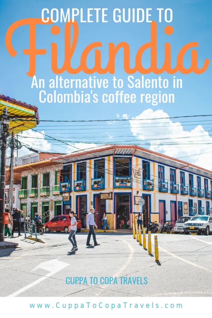 Salento or Filandia, Colombia? Colombia's coffee region pueblos; what to do in Filandia colombia