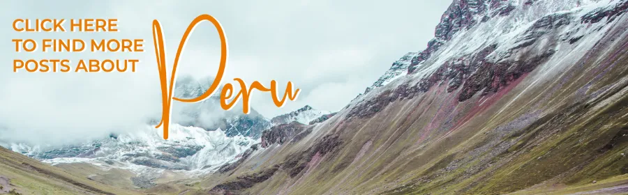 peru travel destination guides blog